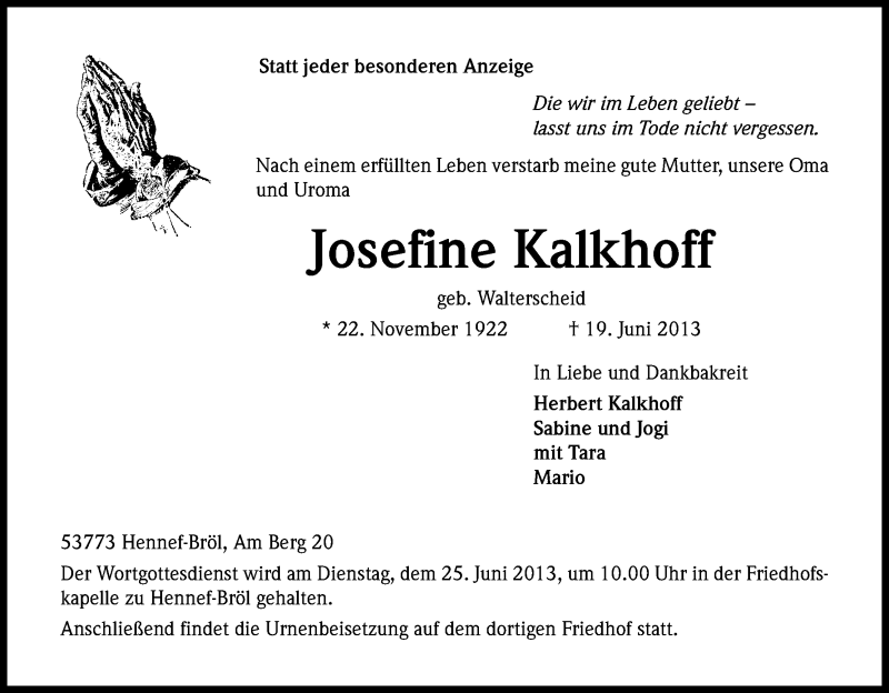  Traueranzeige für Josefine Kalkhoff vom 22.06.2013 aus Kölner Stadt-Anzeiger / Kölnische Rundschau / Express