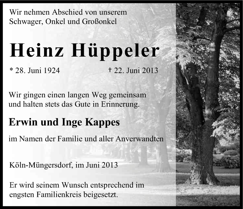  Traueranzeige für Heinz Hüppeler vom 29.06.2013 aus Kölner Stadt-Anzeiger / Kölnische Rundschau / Express