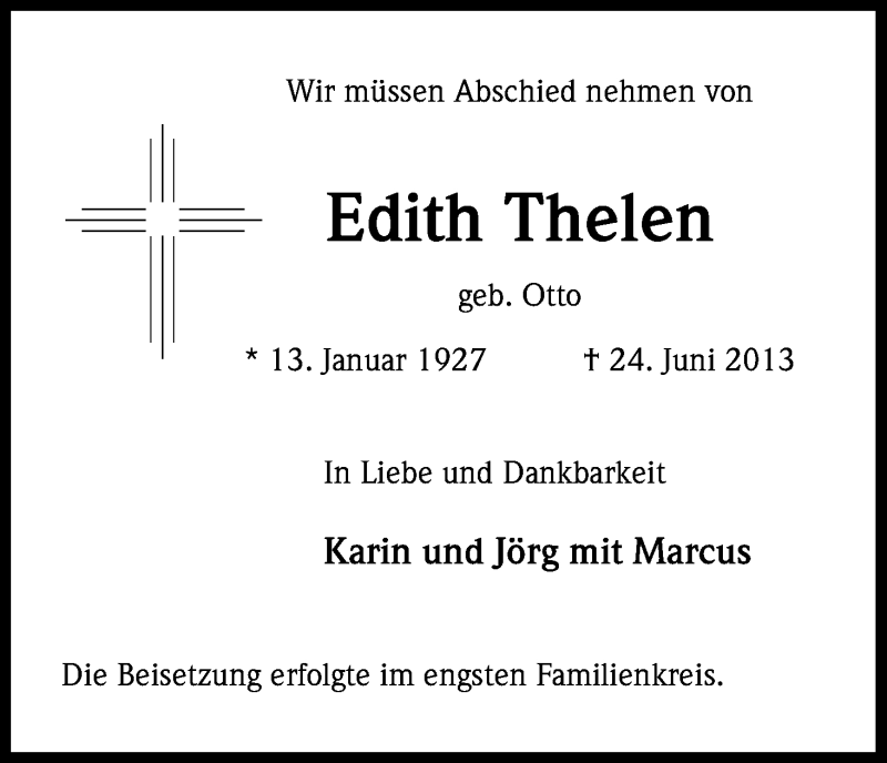  Traueranzeige für Edith Thelen vom 02.07.2013 aus Kölner Stadt-Anzeiger / Kölnische Rundschau / Express
