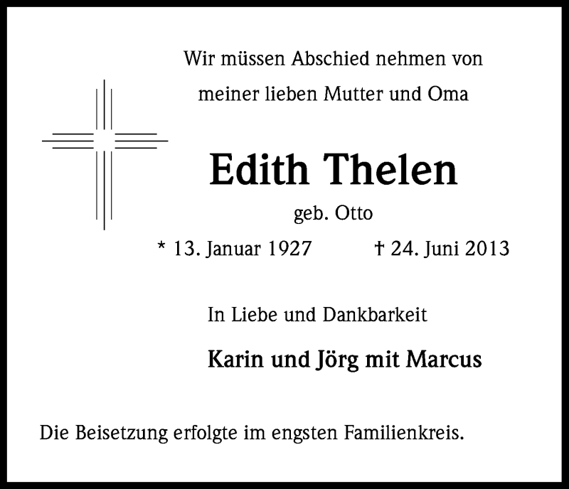  Traueranzeige für Edith Thelen vom 06.07.2013 aus Kölner Stadt-Anzeiger / Kölnische Rundschau / Express