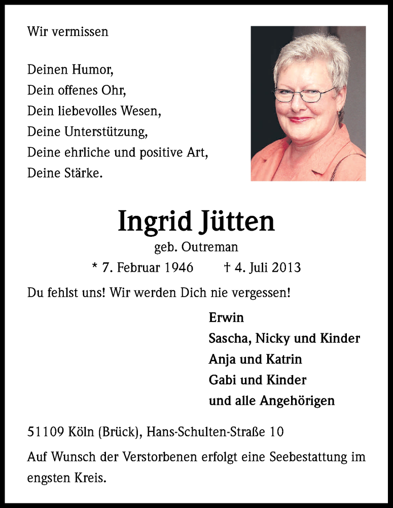  Traueranzeige für Ingrid Jütten vom 06.07.2013 aus Kölner Stadt-Anzeiger / Kölnische Rundschau / Express