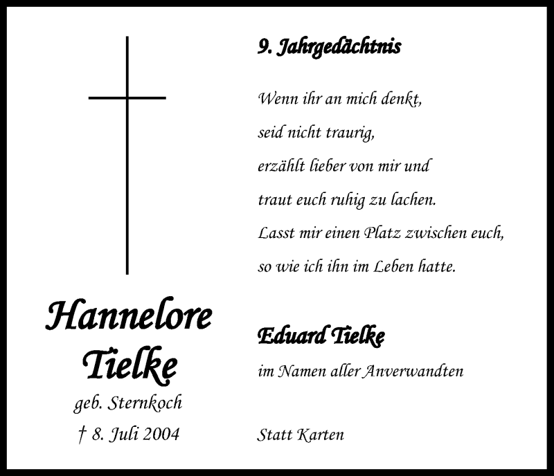  Traueranzeige für Tielke Hannelore vom 08.07.2013 aus Kölner Stadt-Anzeiger / Kölnische Rundschau / Express