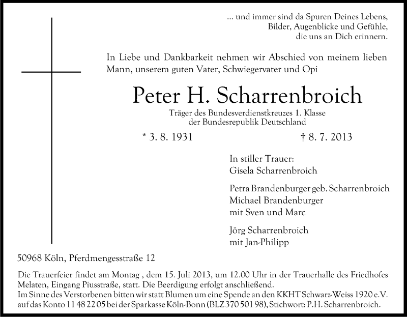  Traueranzeige für Peter H. Scharrenbroich vom 13.07.2013 aus Kölner Stadt-Anzeiger / Kölnische Rundschau / Express