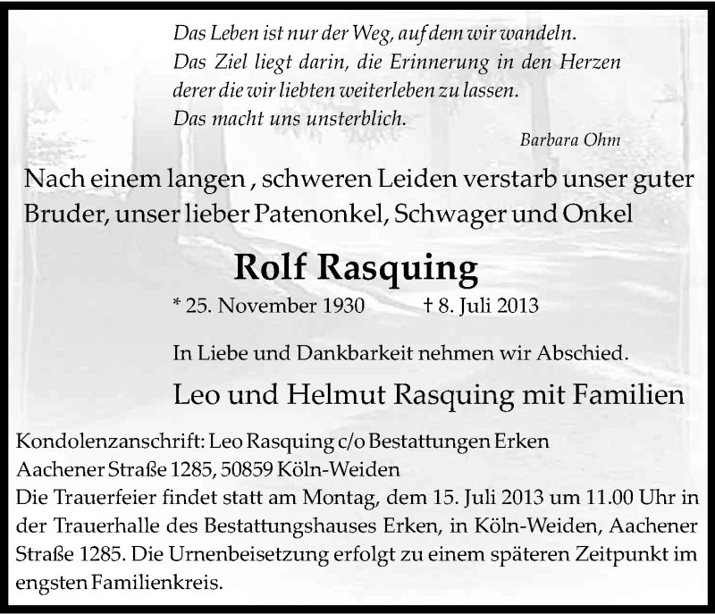  Traueranzeige für Rolf Rasquing vom 11.07.2013 aus Kölner Stadt-Anzeiger / Kölnische Rundschau / Express