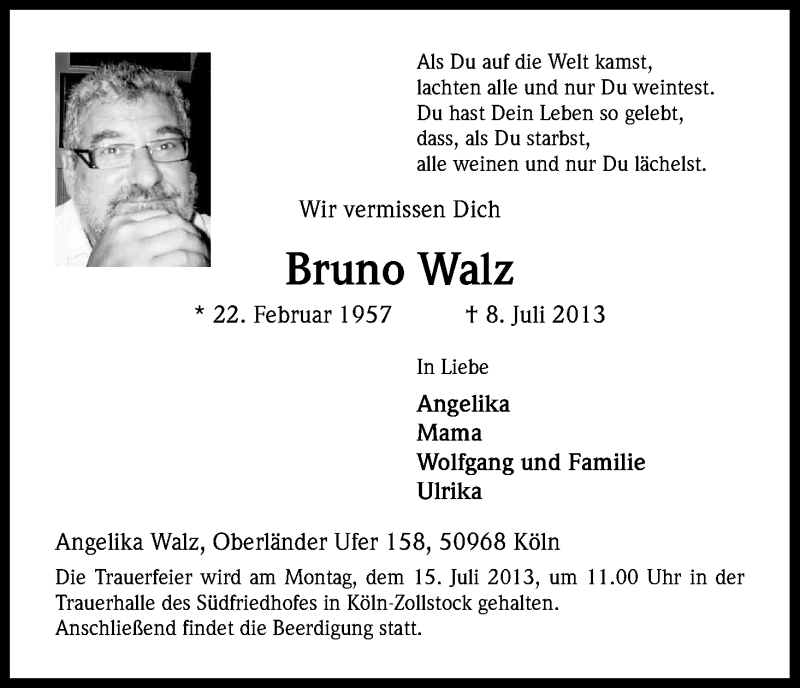  Traueranzeige für Bruno Walz vom 11.07.2013 aus Kölner Stadt-Anzeiger / Kölnische Rundschau / Express