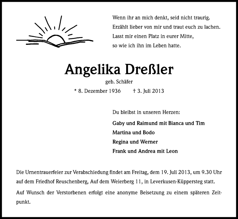  Traueranzeige für Angelika Dreßler vom 13.07.2013 aus Kölner Stadt-Anzeiger / Kölnische Rundschau / Express