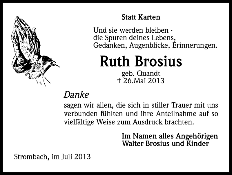  Traueranzeige für Ruth Brosius vom 20.07.2013 aus Kölner Stadt-Anzeiger / Kölnische Rundschau / Express