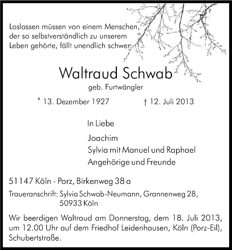  Traueranzeige für Waltraud Schwab vom 17.07.2013 aus Kölner Stadt-Anzeiger / Kölnische Rundschau / Express