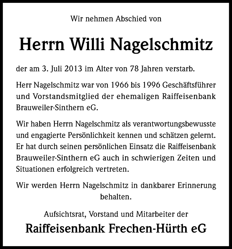  Traueranzeige für Willi Nagelschmitz vom 18.07.2013 aus Kölner Stadt-Anzeiger / Kölnische Rundschau / Express