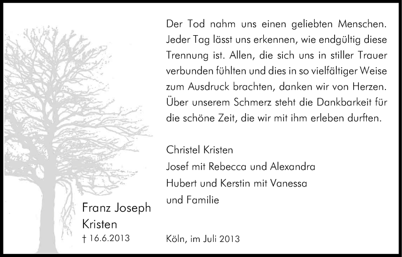  Traueranzeige für Franz Josef Kristen vom 19.07.2013 aus Kölner Stadt-Anzeiger / Kölnische Rundschau / Express