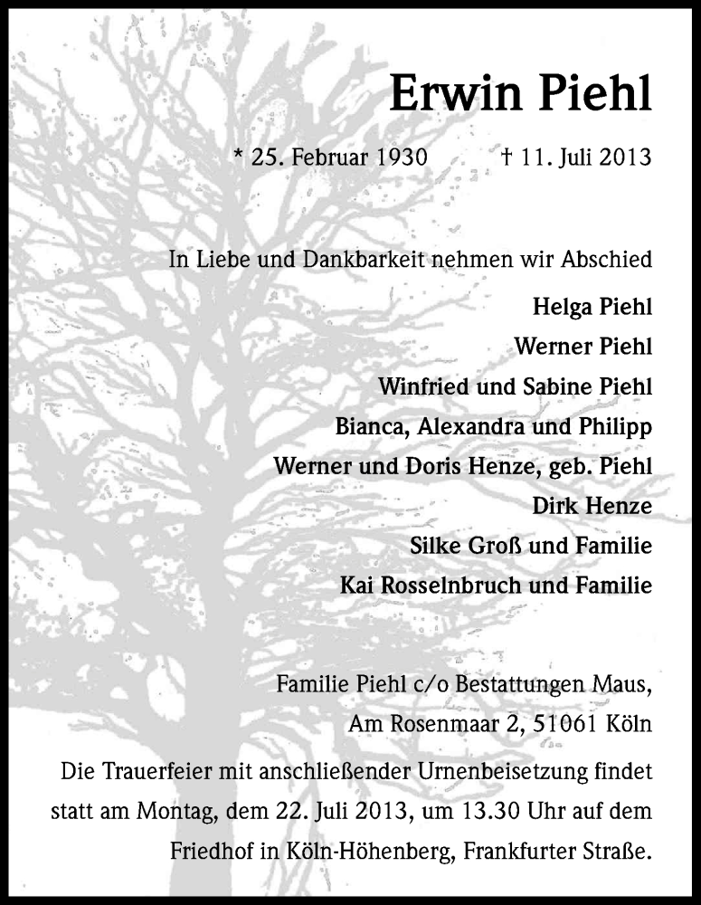  Traueranzeige für Erwin Piehl vom 20.07.2013 aus Kölner Stadt-Anzeiger / Kölnische Rundschau / Express
