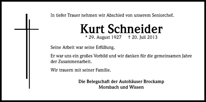  Traueranzeige für Kurt Schneider vom 25.07.2013 aus Kölner Stadt-Anzeiger / Kölnische Rundschau / Express