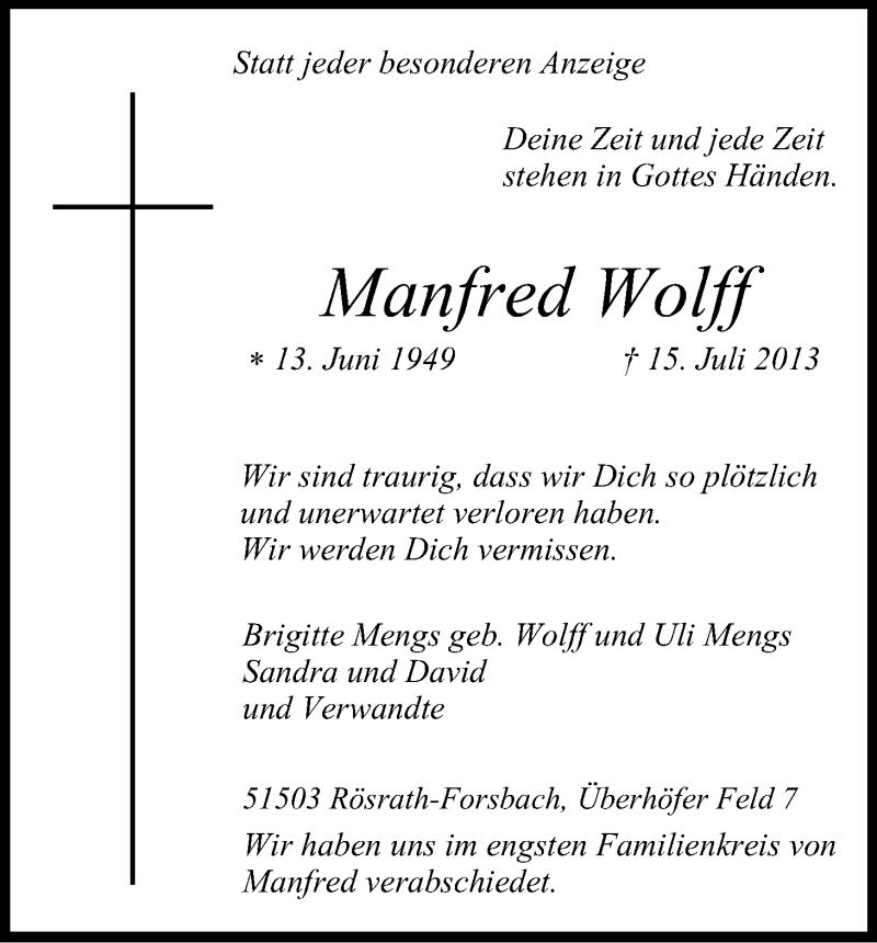  Traueranzeige für Manfred Wolff vom 27.07.2013 aus Kölner Stadt-Anzeiger / Kölnische Rundschau / Express