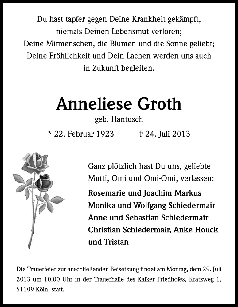  Traueranzeige für Anneliese Groth vom 27.07.2013 aus Kölner Stadt-Anzeiger / Kölnische Rundschau / Express