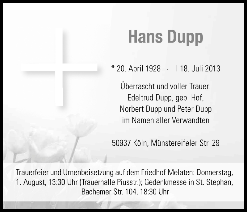  Traueranzeige für Hans Dupp vom 27.07.2013 aus Kölner Stadt-Anzeiger / Kölnische Rundschau / Express