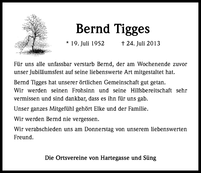  Traueranzeige für Bernd Tigges vom 31.07.2013 aus Kölner Stadt-Anzeiger / Kölnische Rundschau / Express