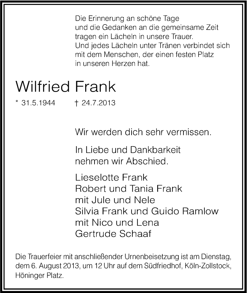  Traueranzeige für Wilfried Frank vom 31.07.2013 aus Kölner Stadt-Anzeiger / Kölnische Rundschau / Express