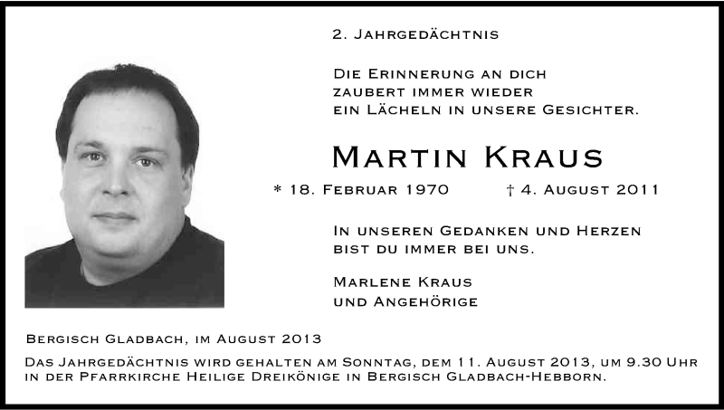  Traueranzeige für Martin Kraus vom 03.08.2013 aus Kölner Stadt-Anzeiger / Kölnische Rundschau / Express