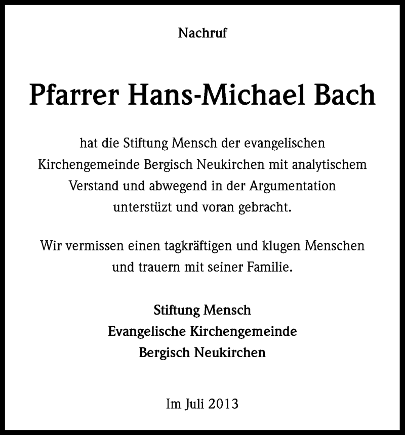  Traueranzeige für Hans-Michael Bach vom 03.08.2013 aus Kölner Stadt-Anzeiger / Kölnische Rundschau / Express