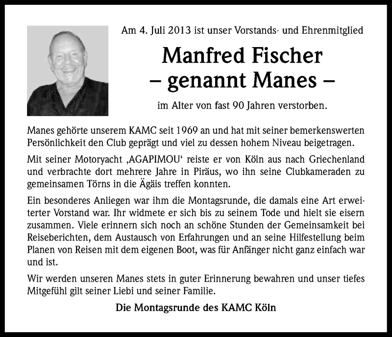  Traueranzeige für Manfred Fischer vom 10.08.2013 aus Kölner Stadt-Anzeiger / Kölnische Rundschau / Express