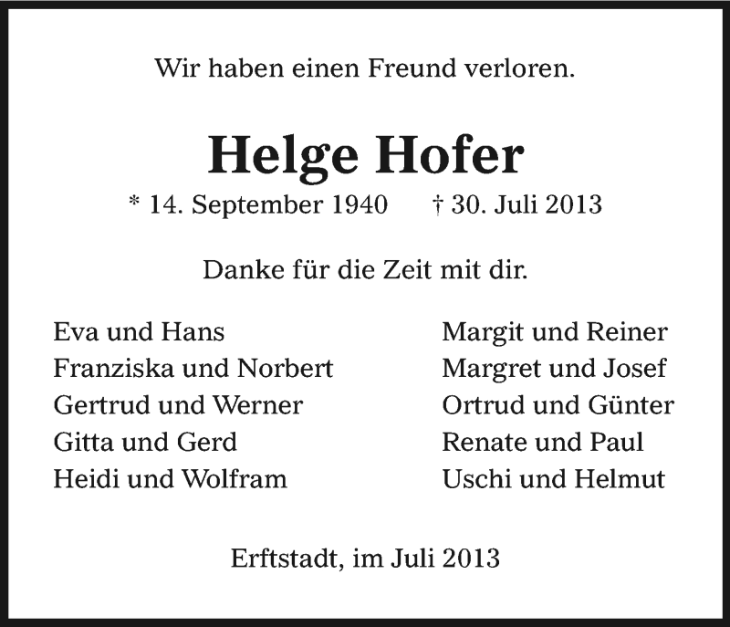  Traueranzeige für Helge Hofer vom 03.08.2013 aus Kölner Stadt-Anzeiger / Kölnische Rundschau / Express
