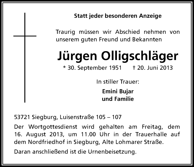  Traueranzeige für Jürgen Olligschläger vom 14.08.2013 aus Kölner Stadt-Anzeiger / Kölnische Rundschau / Express