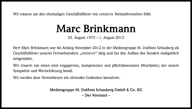  Traueranzeige für Marc Brinkmann vom 06.08.2013 aus Kölner Stadt-Anzeiger / Kölnische Rundschau / Express