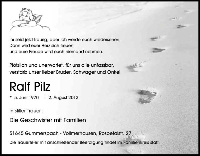  Traueranzeige für Ralf Pilz vom 07.08.2013 aus Kölner Stadt-Anzeiger / Kölnische Rundschau / Express