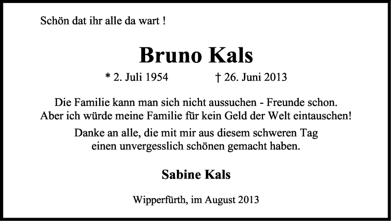  Traueranzeige für Bruno Kals vom 10.08.2013 aus Kölner Stadt-Anzeiger / Kölnische Rundschau / Express