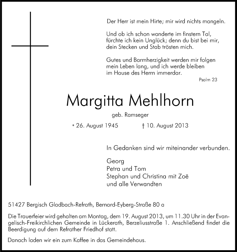  Traueranzeige für Margitta Mehlhorn vom 14.08.2013 aus Kölner Stadt-Anzeiger / Kölnische Rundschau / Express
