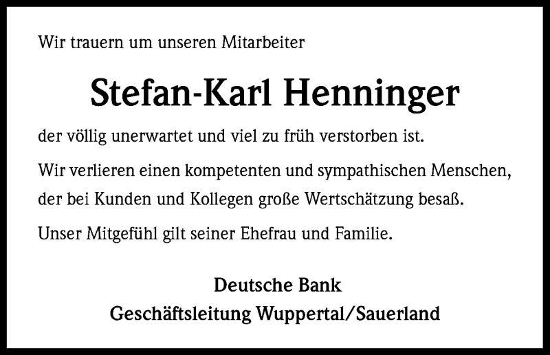  Traueranzeige für Stefan-Karl Henninger vom 14.08.2013 aus Kölner Stadt-Anzeiger / Kölnische Rundschau / Express