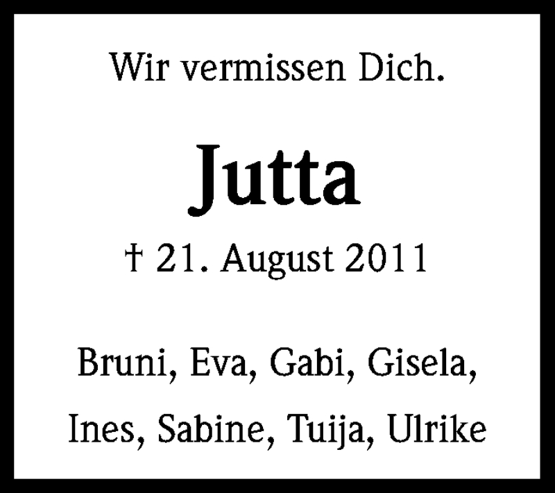  Traueranzeige für Jutta  vom 21.08.2013 aus Kölner Stadt-Anzeiger / Kölnische Rundschau / Express