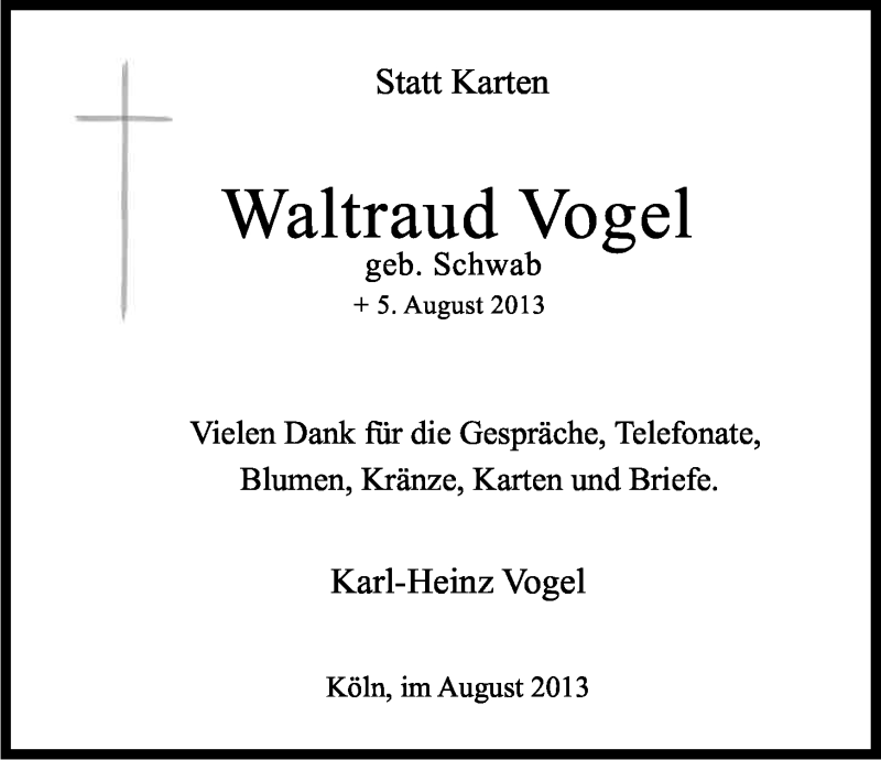  Traueranzeige für Waltraud Vogel vom 24.08.2013 aus Kölner Stadt-Anzeiger / Kölnische Rundschau / Express