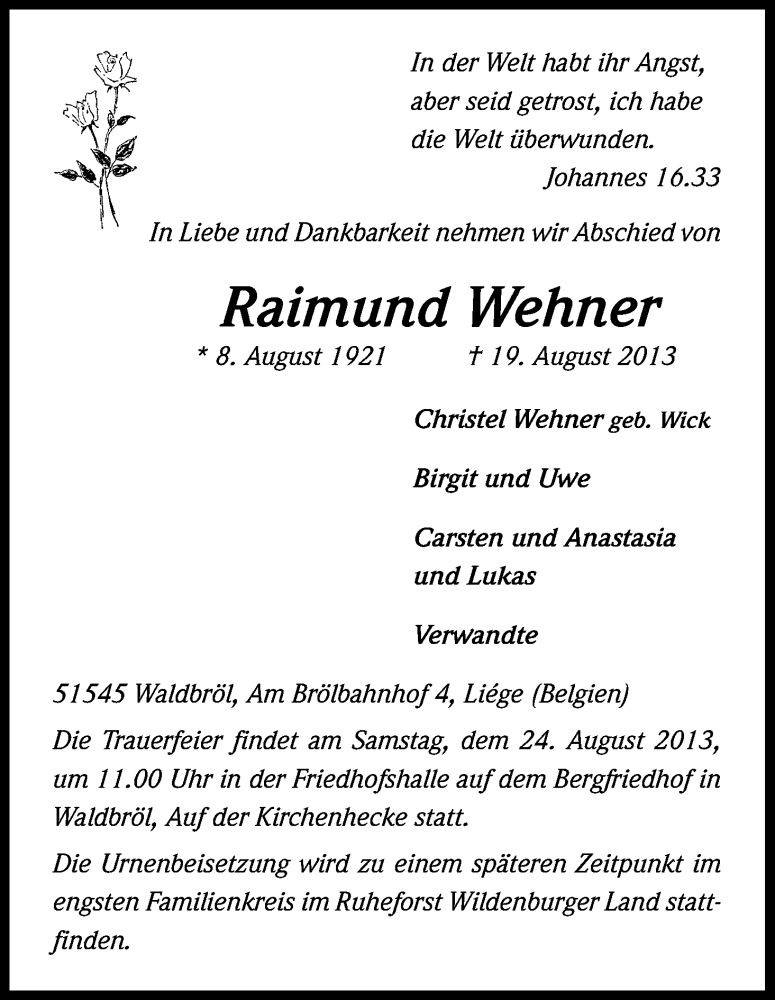  Traueranzeige für Raimund Wehner vom 21.08.2013 aus Kölner Stadt-Anzeiger / Kölnische Rundschau / Express