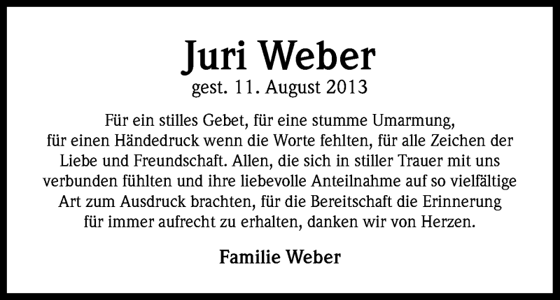  Traueranzeige für Juri Weber vom 22.08.2013 aus Kölner Stadt-Anzeiger / Kölnische Rundschau / Express