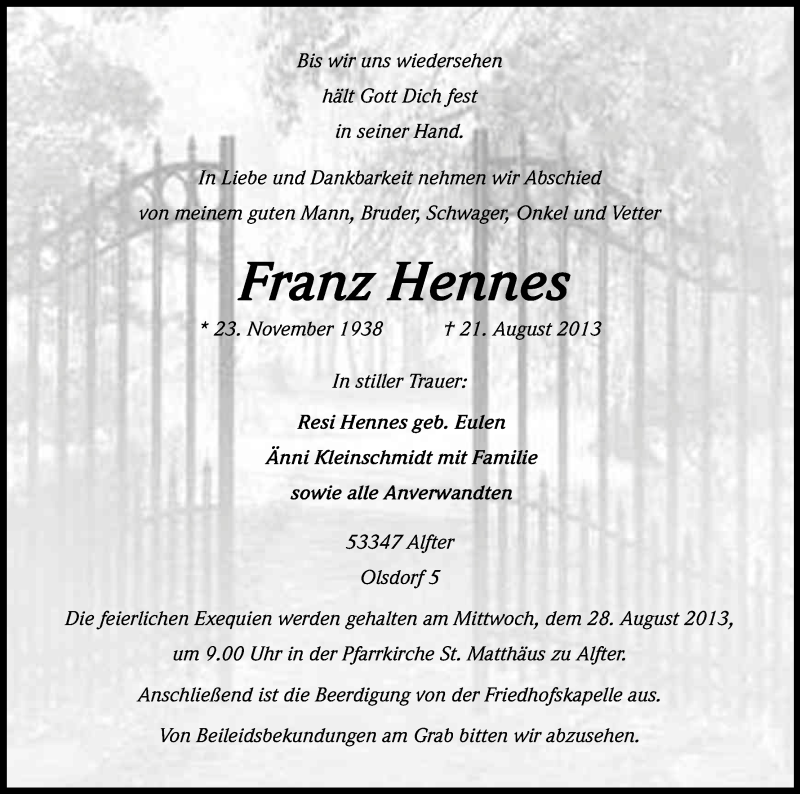  Traueranzeige für Franz Hennes vom 24.08.2013 aus Kölner Stadt-Anzeiger / Kölnische Rundschau / Express
