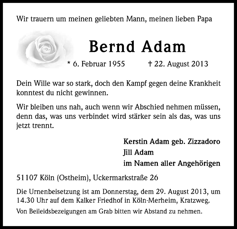  Traueranzeige für Bernd Adam vom 26.08.2013 aus Kölner Stadt-Anzeiger / Kölnische Rundschau / Express
