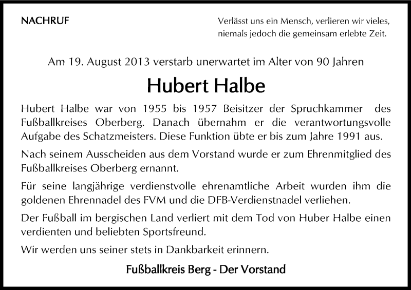  Traueranzeige für Hubert Halbe vom 26.08.2013 aus Kölner Stadt-Anzeiger / Kölnische Rundschau / Express
