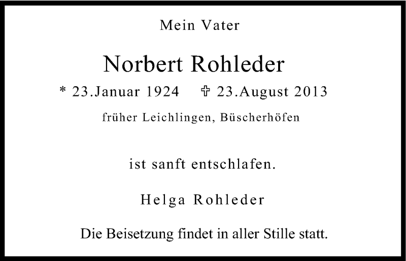  Traueranzeige für Norbert Rohleder vom 31.08.2013 aus Kölner Stadt-Anzeiger / Kölnische Rundschau / Express