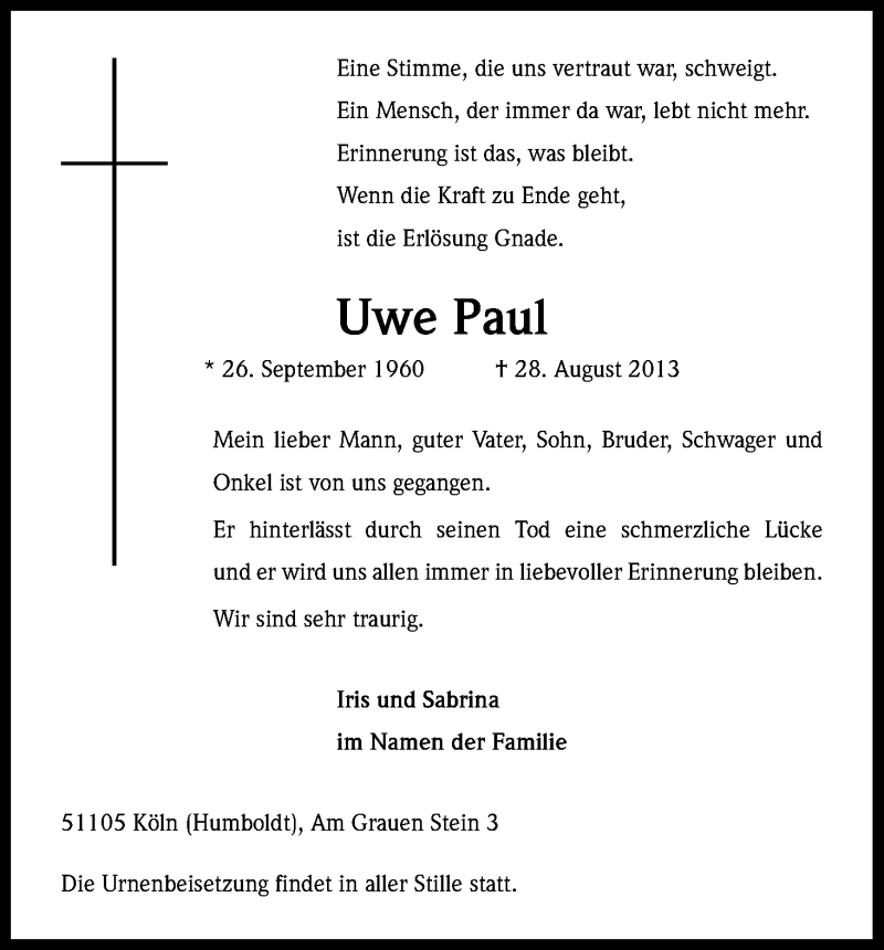 Traueranzeige für Uwe Paul vom 31.08.2013 aus Kölner Stadt-Anzeiger / Kölnische Rundschau / Express