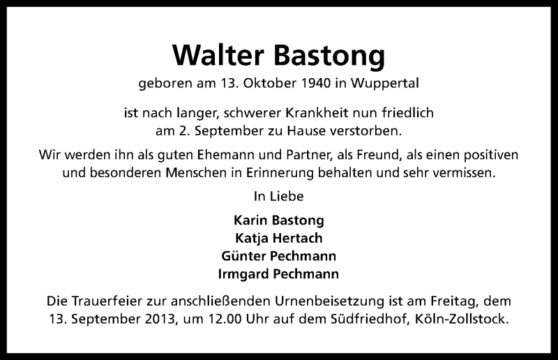  Traueranzeige für Walter Bastong vom 07.09.2013 aus Kölner Stadt-Anzeiger / Kölnische Rundschau / Express