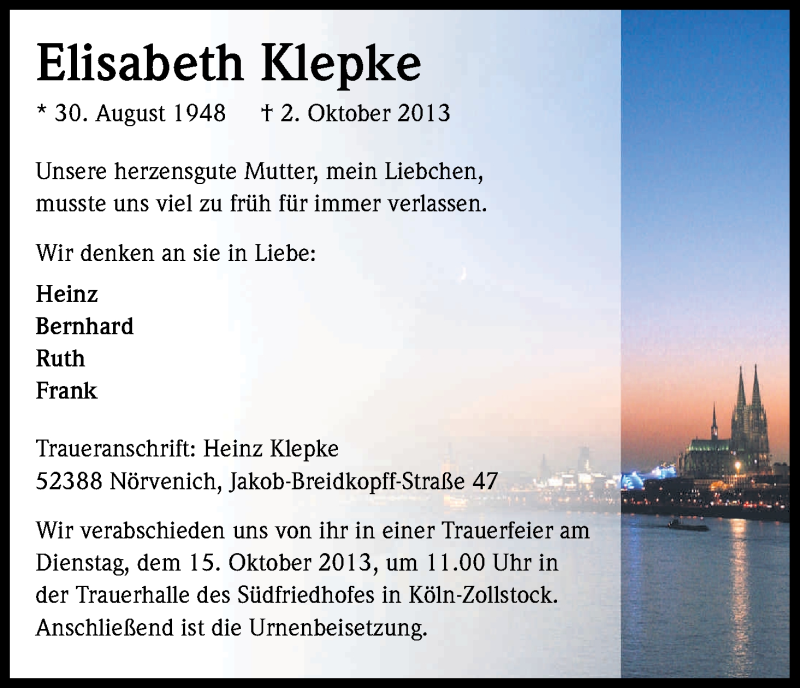  Traueranzeige für Elisabeth Klepke vom 12.10.2013 aus Kölner Stadt-Anzeiger / Kölnische Rundschau / Express