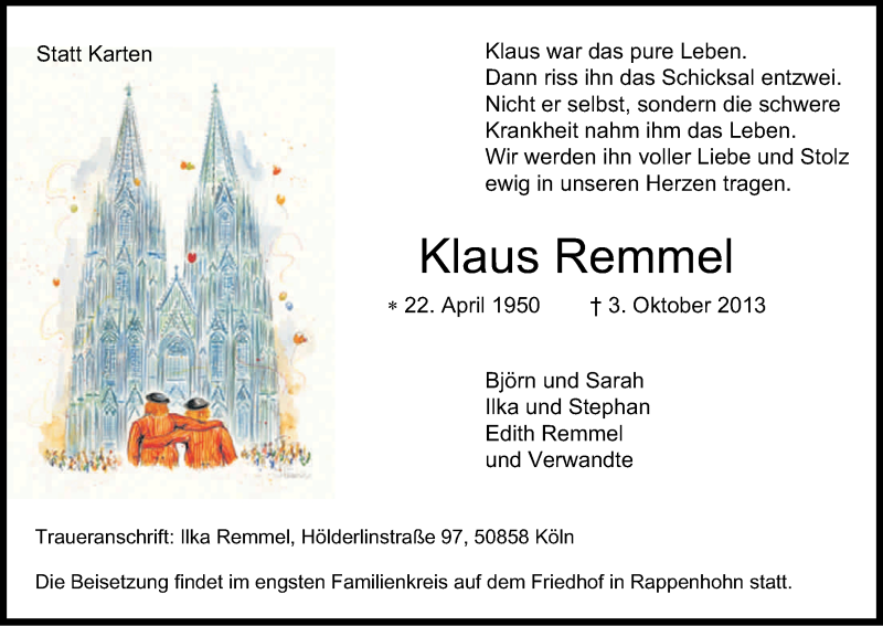  Traueranzeige für Klaus Remmel vom 11.10.2013 aus Kölner Stadt-Anzeiger / Kölnische Rundschau / Express