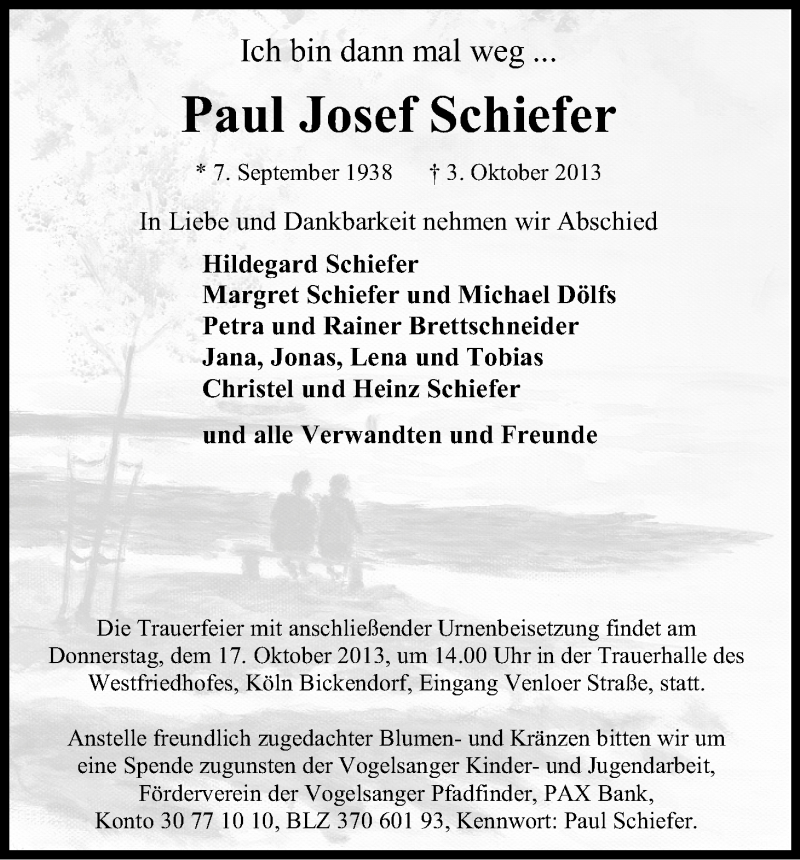  Traueranzeige für Paul Josef Schiefer vom 12.10.2013 aus Kölner Stadt-Anzeiger / Kölnische Rundschau / Express