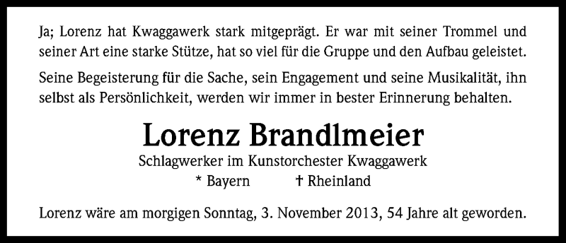  Traueranzeige für Lorenz Brandlmeier vom 02.11.2013 aus Kölner Stadt-Anzeiger / Kölnische Rundschau / Express