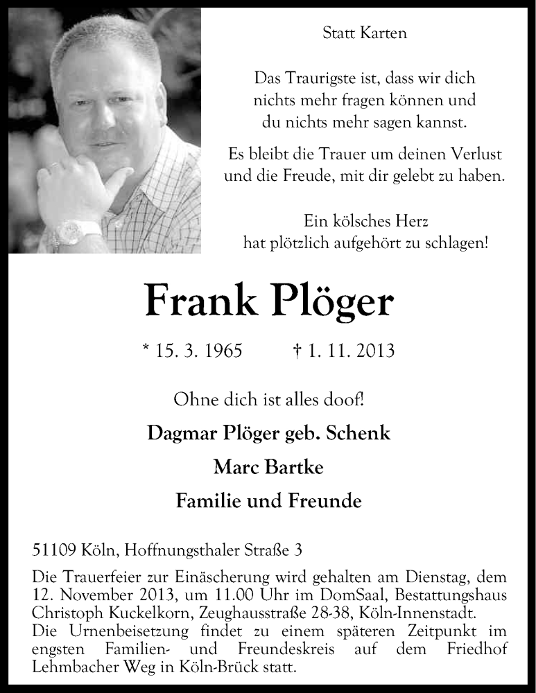  Traueranzeige für Frank Plöger vom 09.11.2013 aus Kölner Stadt-Anzeiger / Kölnische Rundschau / Express