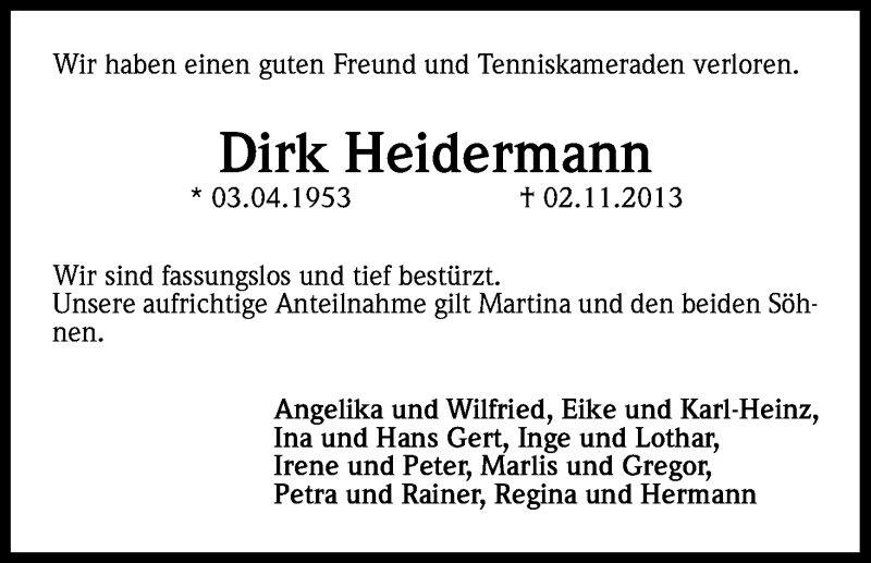  Traueranzeige für Dirk Heidermann vom 09.11.2013 aus Kölner Stadt-Anzeiger / Kölnische Rundschau / Express