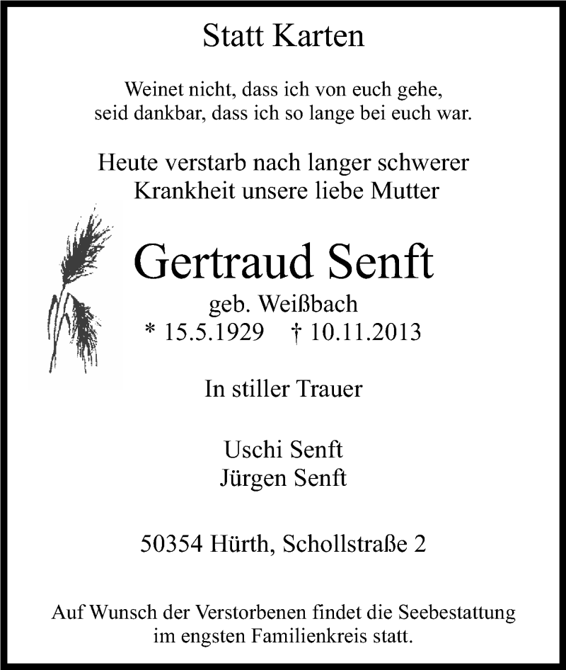  Traueranzeige für Gertraud Senft vom 13.11.2013 aus Kölner Stadt-Anzeiger / Kölnische Rundschau / Express
