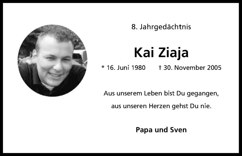  Traueranzeige für Kai Ziaja vom 30.11.2013 aus Kölner Stadt-Anzeiger / Kölnische Rundschau / Express
