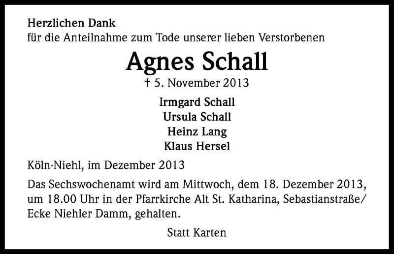  Traueranzeige für Agnes Schall vom 07.12.2013 aus Kölner Stadt-Anzeiger / Kölnische Rundschau / Express